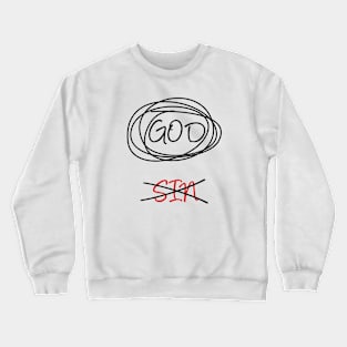 Stay focused on God Crewneck Sweatshirt